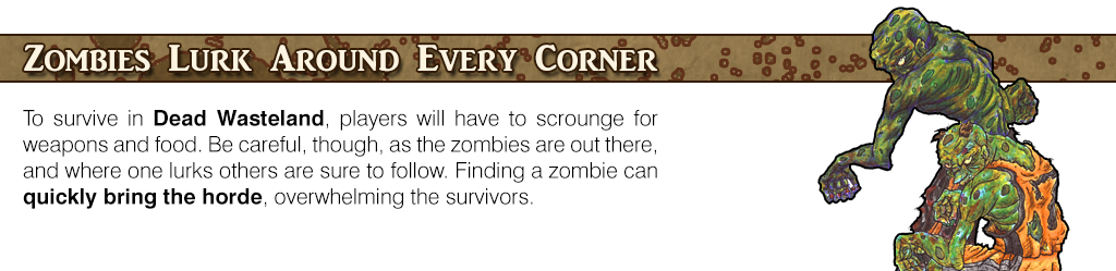 Zombies Lurk Around Every Corner